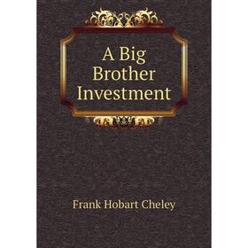 

Книга A Big Brother Investment