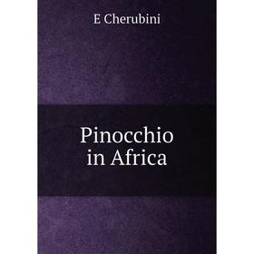 

Книга Pinocchio in Africa
