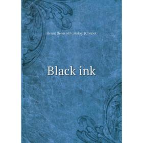 

Книга Black ink
