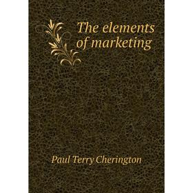 

Книга The elements of marketing