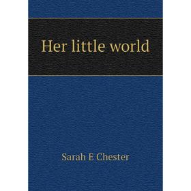 

Книга Her little world