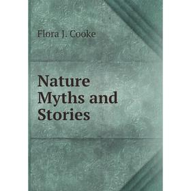 

Книга Nature Myths and Stories