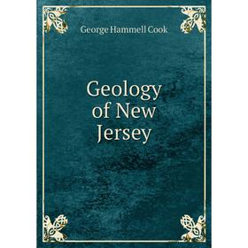 

Книга Geology of New Jersey