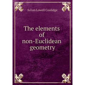 

Книга The elements of non-Euclidean geometry