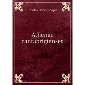 

Книга Athenae cantabrigienses