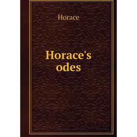 

Книга Horace's odes