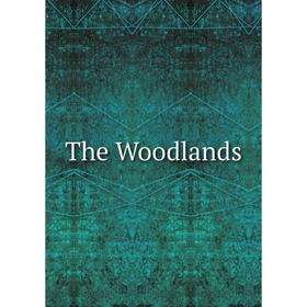 

Книга The Woodlands