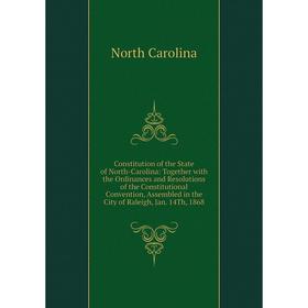 

Книга Constitution of the State of North-Carolina