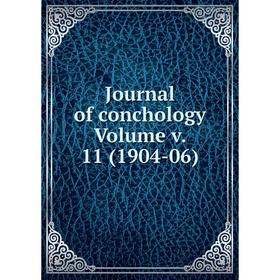 

Книга Journal of conchology Volume v. 11 (1904-06)