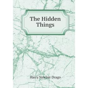 

Книга The Hidden Things