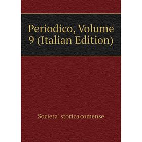 

Книга Periodico, Volume 9 (Italian Edition)