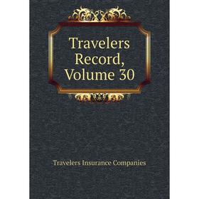 

Книга Travelers Record, Volume 30