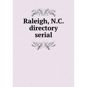 

Книга Raleigh, N.C. directory serial
