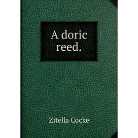 

Книга A doric reed.