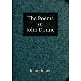 

Книга The Poems of John Donne
