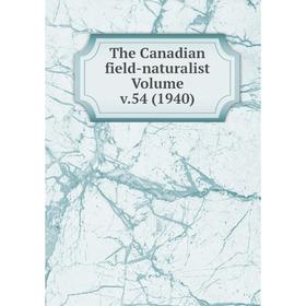 

Книга The Canadian field-naturalist Volume v.54 (1940)