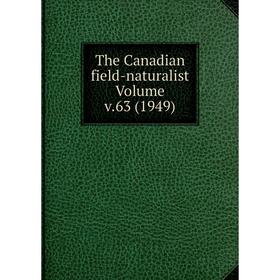 

Книга The Canadian field-naturalist Volume v.63 (1949)