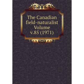 

Книга The Canadian field-naturalist Volume v.85 (1971)