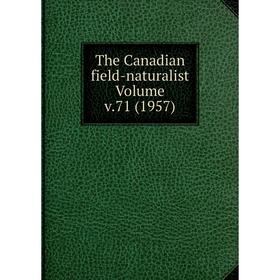 

Книга The Canadian field-naturalist Volume v.71 (1957)