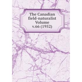 

Книга The Canadian field-naturalist Volume v.66 (1952)
