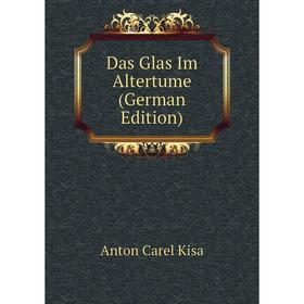 

Книга Das Glas Im Altertume (German Edition)