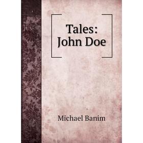 

Книга Tales: John Doe