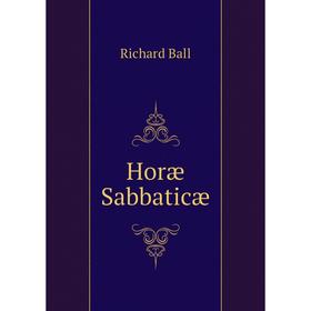 

Книга Horæ Sabbaticæ
