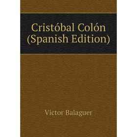 

Книга Cristóbal Colón (Spanish Edition)