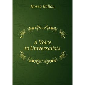 

Книга A Voice to Universalists