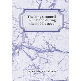 

Книга The king's council in England during the middle ages