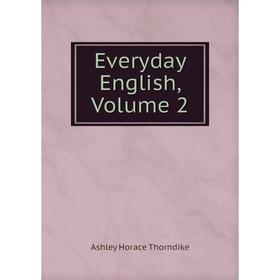 

Книга Everyday English, Volume 2