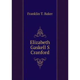 

Книга Elizabeth Gaskell S Cranford