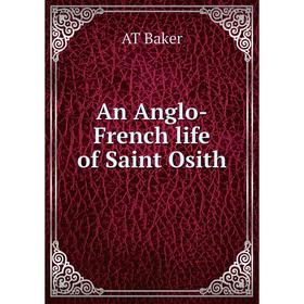 

Книга An Anglo-French life of Saint Osith