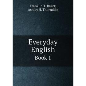 

Книга Everyday English Book 1