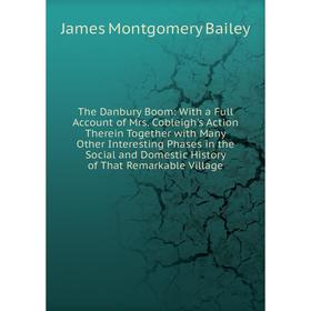 

Книга The Danbury Boom