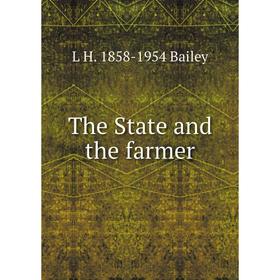 

Книга The State and the farmer