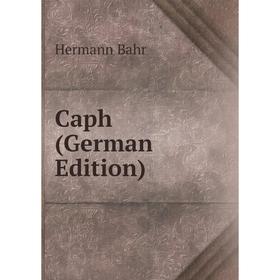 

Книга Caph (German Edition)