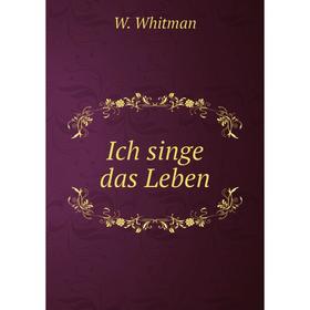 

Книга Ich singe das Leben