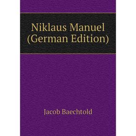 

Книга Niklaus Manuel
