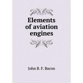

Книга Elements of aviation engines