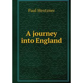 

Книга A journey into England