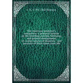 

Книга The American poulterer's companion