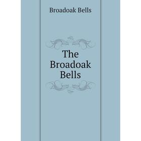 

Книга The Broadoak Bells