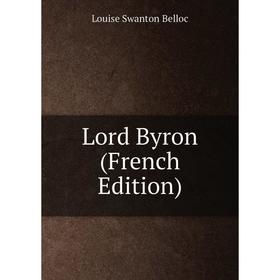 

Книга Lord Byron