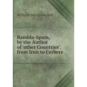 

Книга Rambla-Spain, by the Author of 'other Countries'. from Irun to Cerbere