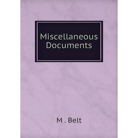 

Книга Miscellaneous Documents