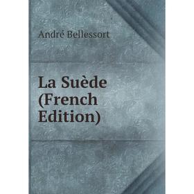 

Книга La Suède