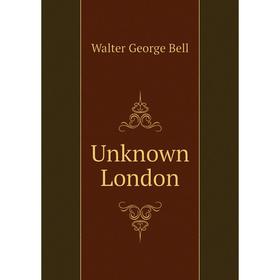 

Книга Unknown London