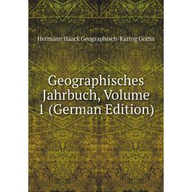 

Книга Geographisches Jahrbuch, Volume 1 (German Edition)