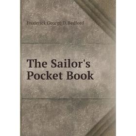 

Книга The Sailor's Pocket Book